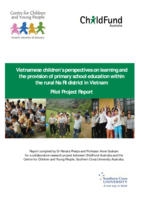 Vietnamese children’s perspectives on learning and the provision of primary school education within the rural Na Ri district in Vietnam: pilot project report