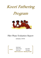 Koori Fathering Program: pilot phase evaluation report