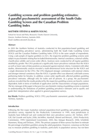Gambling screens and problem gambling estimates:  a parallel psychometric assessment of the South Oaks  Gambling Screen and the Canadian Problem Gambling Index