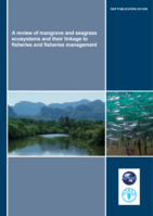 A review of mangrove and seagrass ecosystems and their linkage to fisheries and fisheries management