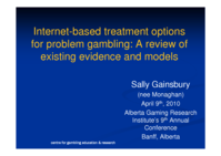 Internet-based treatment options for problem gambling: a review of existing evidence and models
