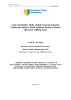 Under the shadow of the global financial tsunami : exploring employee work attitudes during economic recession in Hong Kong