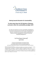 Moving towards education for sustainability: to what extent does the SCU Bachelor of Business curriculum reflect the sustainability paradigm shift?
