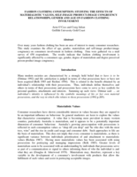 Fashion clothing consumption: studying the effects of materialistic values, self-image/product-image congruency relationships, gender and age on fashion clothing involvement