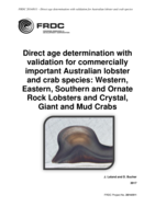 Direct age determination with validation for commercially important Australian lobster and crab species: Western, Eastern, Southern and Ornate Rock Lobsters and Crystal, Giant and Mud Crabs