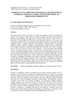 Workplace factors that encourage and discourage gambling amongst gaming venue employees: an employees' perspective
