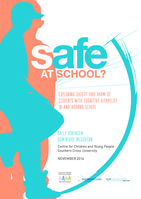 Safe at school? Exploring safety and harm of students with cognitive disability in and around school