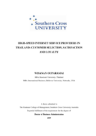 High-speed internet service providers in Thailand : customer selection, satisfaction and loyalty