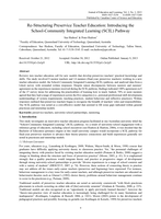 Re-structuring preservice teacher education: introducing the school-community integrated learning (SCIL) pathway