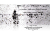 Different Voice, Different Perspective : an arts-based and evocative research response to original voice narratives of suicide