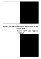 Forest-based tourism and recreation in the upper and lower North East Regions of NSW