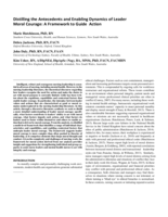 Distilling the antecedents and enabling dynamics of leader moral courage: a framework to guide action