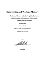 Handwriting and working memory : the role of memory and other cognitive factors in the performance of psychomotor skills such as handwriting and drawing