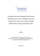 Examining the relationship of motivation, performance quality, experience of quality, satisfaction and loyalty among visitors to Hong Kong Global Geopark of China