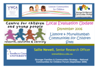 Update on the evaluation model and progress for the Lismore and Murwillumbah Communities for Children sites