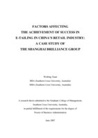 Factors affecting the achievement of success in e-tailing in China’s retail industry : a case study of the Shanghai Brilliance Group