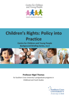Children's rights: policy into practice