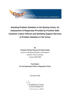 Assisting problem gamblers in the gaming venue: an assessment of responses provided by frontline staff, customer liaison officers and gambling support services to problem gamblers in the venue