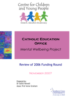 Catholic Education Office Mental Wellbeing Project: review of 2006 funding round