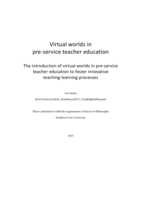 Virtual worlds in pre-service teacher education : the introduction of virtual worlds in pre-service teacher education to foster innovative teaching-learning processes