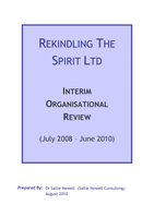 Rekindling the Spirit Ltd: interim organisational review (July 2008-June 2010)