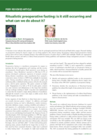 Ritualistic preoperative fasting: is it still occurring and what can we do about it?