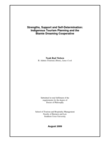 Strengths, support and self-determination : Indigenous tourism planning and the Biamie Dreaming Cooperative
