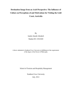 Destination image from an Arab perspective : the influence of culture on perceptions of and motivations for visiting the Gold Coast, Australia