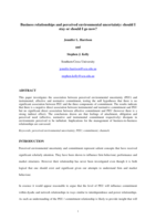 Business relationships and perceived environmental uncertainty: should I stay or should I go now?