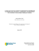 A study of staff engagement in dimensions of distributed leadership, organizational commitment and perception of autonomy in Singaporean primary schools