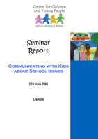 Communicating with kids about school issues: seminar report