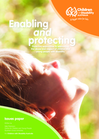 Enabling and protecting: proactive approaches to addressing the abuse and neglect of children and young people with disability