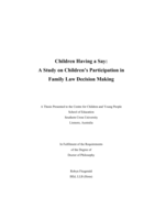 Children having a say : a study on children's participation in family law decision making