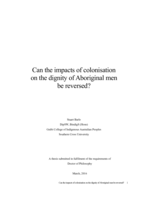 Can the impacts of colonisation on the dignity of Aboriginal men be reversed?