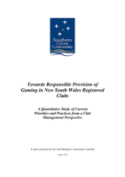 Towards responsible provision of gaming in New South Wales registered clubs: a quantitative study of current priorities and practices from a club management perspective