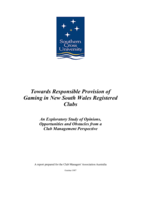 Towards responsible provision of gaming in New South Wales registered clubs: an exploratory study of opinions, opportunities and obstacles from a club management perspective