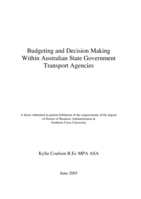 Budgeting and decision making within Australian state government transport agencies