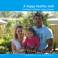 A happy, healthy mob: raising confident resilient jarjums