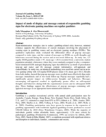 Impact of mode of display and message content of responsible gambling signs for electronic gaming machines on regular gamblers