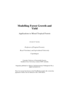 Modelling forest growth and yield : applications to mixed tropical forests