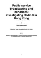 Public service broadcasting and minorities : investigating Radio 3 in Hong Kong
