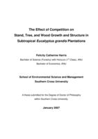 The effect of competition on stand, tree, and wood growth and structure in subtropical Eucalyptus grandis plantations