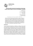 Sharing quality resources for teaching and learning: a peer review model for the ALTC Exchange in Australia