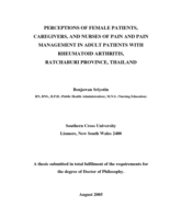 Perceptions of female patients, caregivers and nurses of pain and pain management in adult patients with rheumatoid arthritis, Ratchaburi Province, Thailand