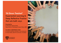 'Sit down, teacher!' experiential learning & deep reflective practice that cuts both ways