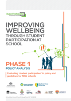 Improving wellbeing through student participation at school. Phase 1, Policy analysis: evaluating 'student participation' in policy and guidelines for NSW schools