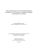 Innovation practices as a path to business growth performance : a study of small and medium sized firms in the emerging UAE market