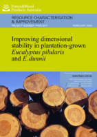 Improving dimensional stability in plantation-grown E. pilularis and E. dunnii