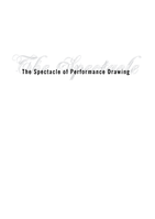 The spectacle of performance drawing