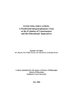 Evolving education : a postformal-integral-planetary gaze at the evolution of consciousness and the educational imperatives